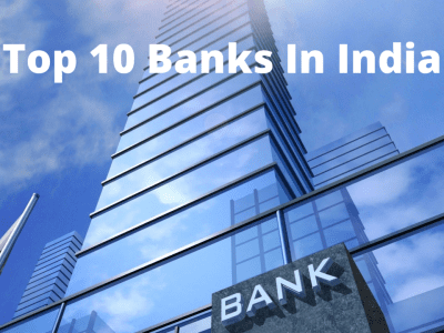 Top 10 Banks In India 2022